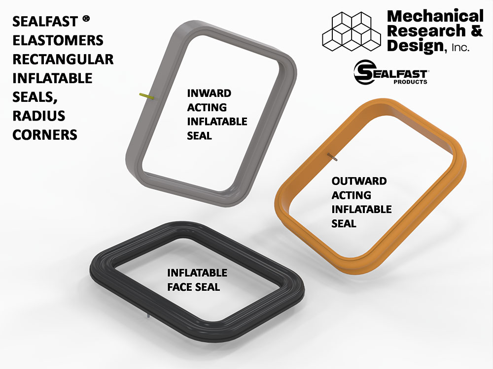 Inflatable Seals, Door Seal, Hatch Seal, Square Seal, Rectangular Seal, Gripper Seal, Inflatable Seal, Seal Actuator, Annular Seals, Mechanical Seals, Ring Seal, Air Bladder, Pneumatic Seal, Hydraulic Seal, SEALFAST® Elastomers | SEALFAST® Products | Mechanical Research & Design, Inc., Manitowoc Wisconsin U.S.A.